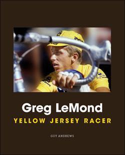 New Lemond Book - Yellow Jersey Racer - Covers Entire Career